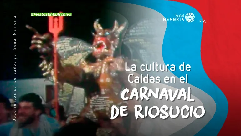 Carnaval de Riosucio