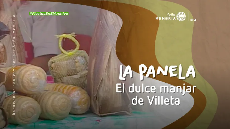 La panela, dulce manjar de Villeta