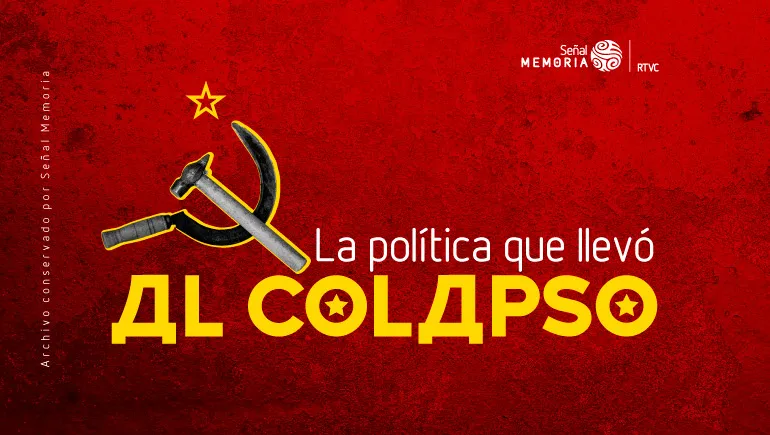  La política que llevó al colapso