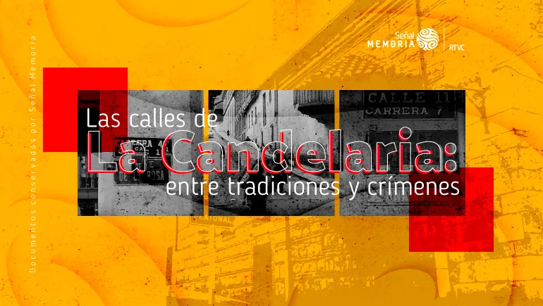 Las calles de La Candelaria