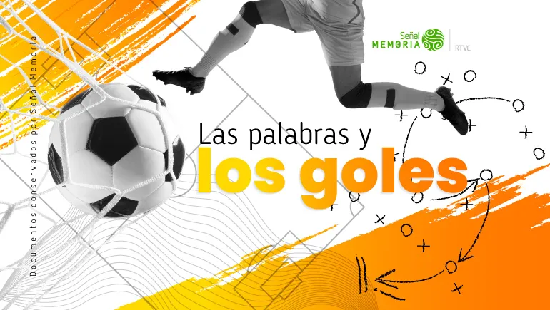 Las palabras y los goles