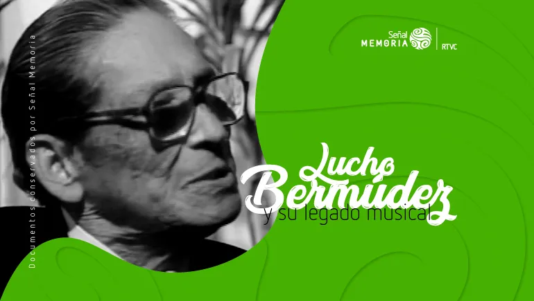 Lucho Bermúdez