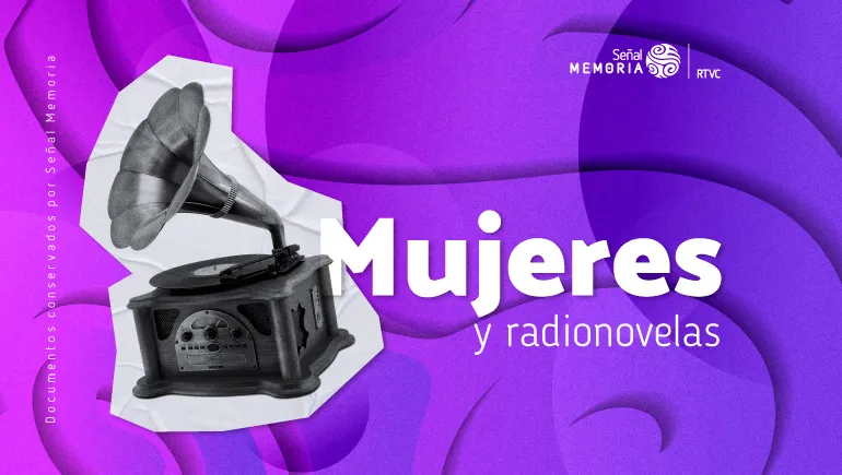 Mujeres y radionovelas