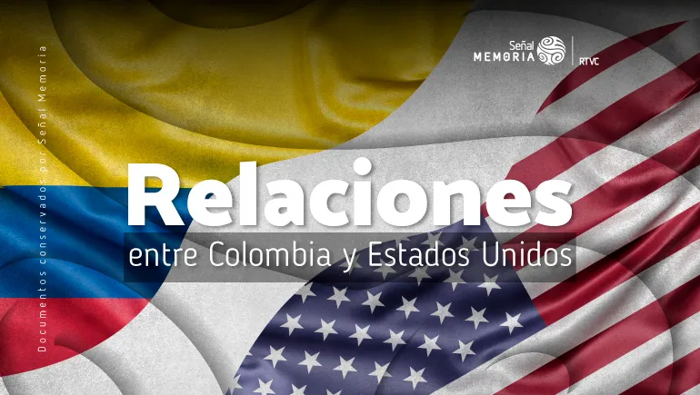Colombia y Estados Unidos