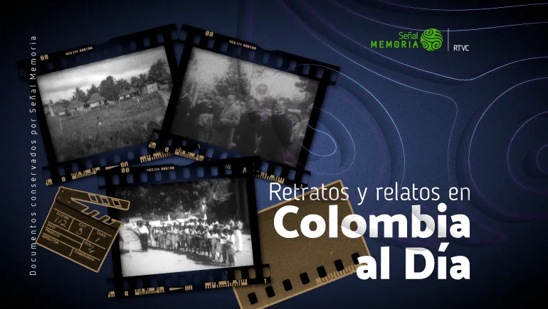 Retratos y relatos en Colombia al Día