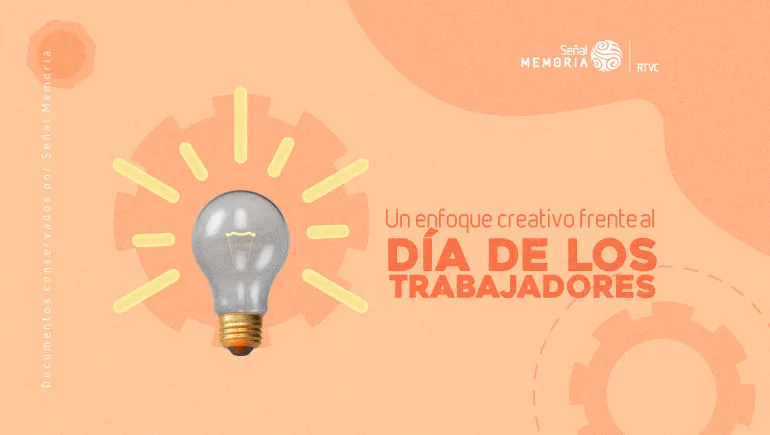 Un enfoque creativo frente al Día de los Trabajadores