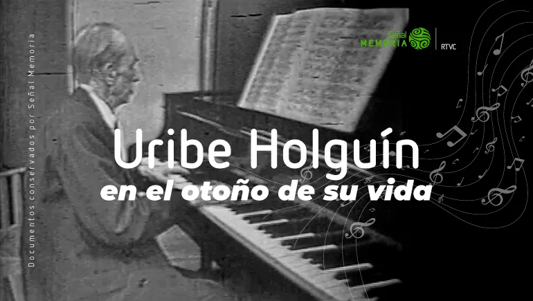 Uribe Holguín: años de muerte