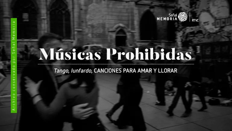 Tango, lunfardo, canciones para amar y llorar