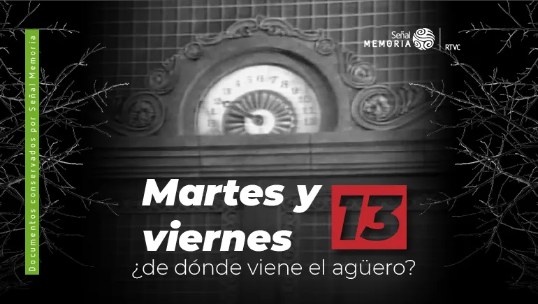 Martes y viernes 13