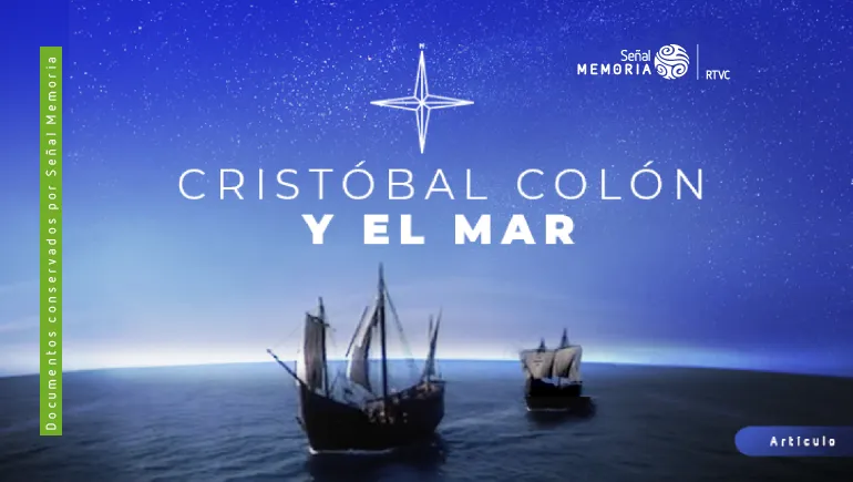 Cristóbal Colón y el mar
