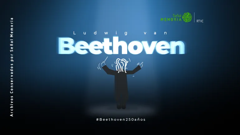 Beethoven en nuestra memoria