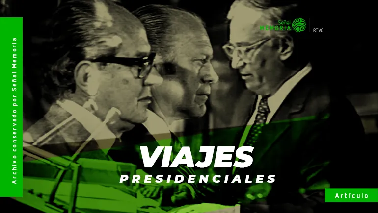 viajes presidenciales 