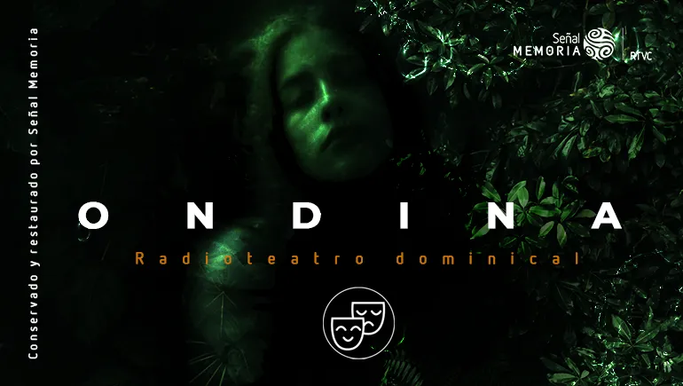 Ondina en Radioteatro 