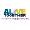Alive Together: Uniting to Prevent Suicide
