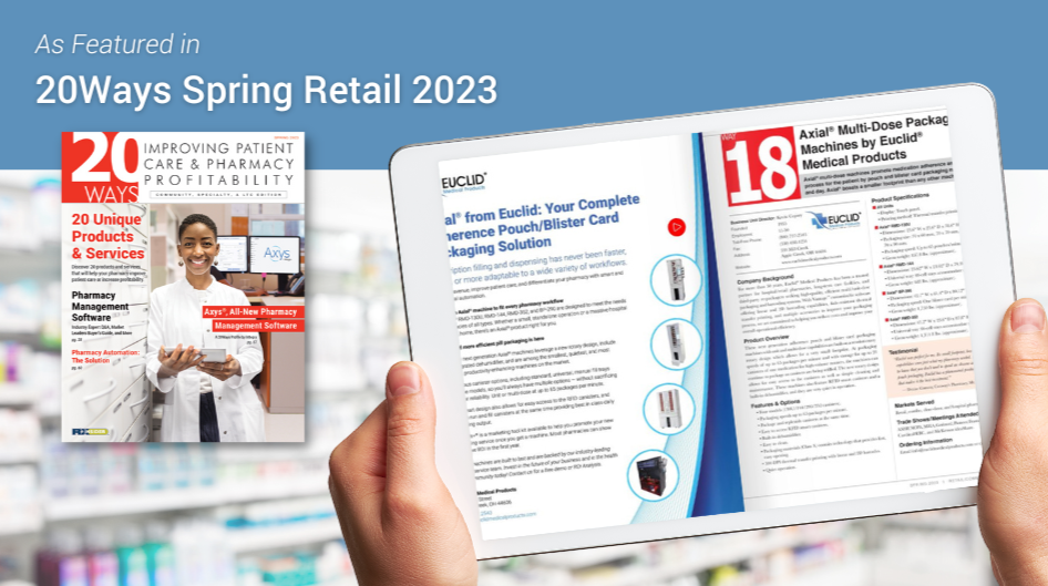 RXinsider Axial?? MultiDose Packaging Machines by Euclid?? Medical...