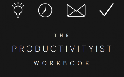 The Productivityist Workbook