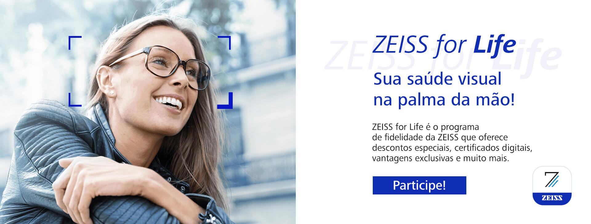 https://s3.amazonaws.com/s.lojazeiss.com/images/100039-2025-zeiss-banner-site-zeiss-for-life-site-1710200912-1-1702121742.jpg