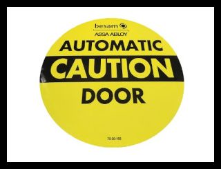 Besam 7DCRY 75-20-102, Decal Caution, Round, Yellow