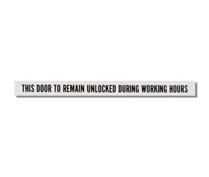 Brooks BL137 Self-adhesive Vinyl Exit Sign ”THIS DOOR TO REMAIN UNLOCKED...” - 23" x 1 7/8"