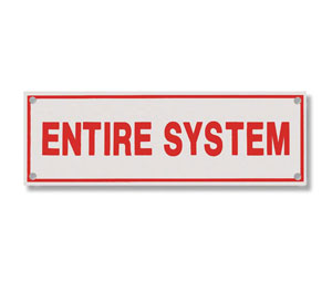 Brooks A230 Sprinkler Identification Sign ”ENTIRE SYSTEM” - 6" x 2"