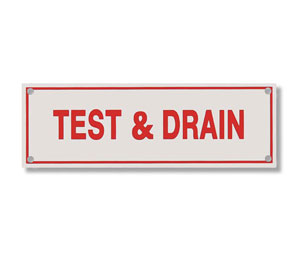 Brooks A239 Sprinkler Identification Sign ”TEST & DRAIN” - 6" x 2"