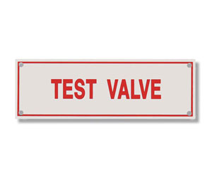 Brooks A240 Sprinkler Identification Sign ”TEST VALVE” - 6" x 2"