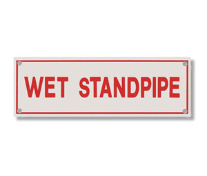 Brooks A242 Sprinkler Identification Sign ”WET STANDPIPE” - 6" x 2"