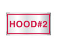 Brooks A282  Adhesive-backed Aluminum Restaurant System Sign ”HOOD #2” - 4" x 2"