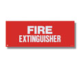 Brooks BL120 Self-adhesive Vinyl ”FIRE EXTINGUISHER” Sign - 12" x 4 1/2"