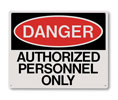 Brooks RP147 Rigid Plastic ”DANGER AUTHORIZED PERSONNEL ONLY” Sign - 10" x 8"