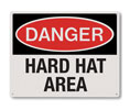 Brooks RP151 Rigid Plastic ”DANGER HARD HAT AREA” Sign - 10" x 8"