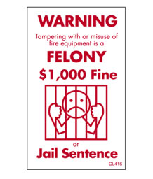Cato CL-416 Fire Safety Product - 5" x 3" “Felony Warning” Label