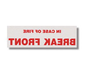 Heiser CABLAB Reversed "In Case of Fire Break Front" Self-Adhesive Vinyl Cabinet Decal - 4-3/4" x 1-1/2"