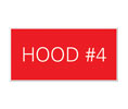 Heiser HOOD4 Hood #4 Sign