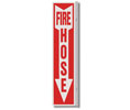 Heiser S121 Fire Hose w/ Arrow 90° Mount Rigid Plastic Sign - 4" x 12"