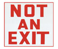 Heiser S155 Not An Exit Self Adhesive Vinyl Sign - 10" x 9"