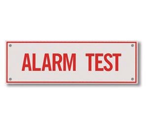 Heiser S702 Sprinkler Sign - Alarm Test - Pre-Punched Corner Holes