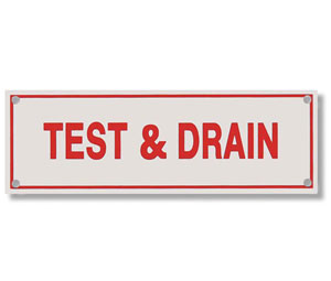 Heiser S720 Sprinkler Sign - Test & Drain - Pre-Punched Corner Holes