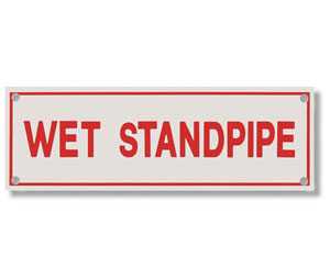 Heiser S723 Sprinkler Sign - Wet Standpipe - Pre-Punched Corner Holes
