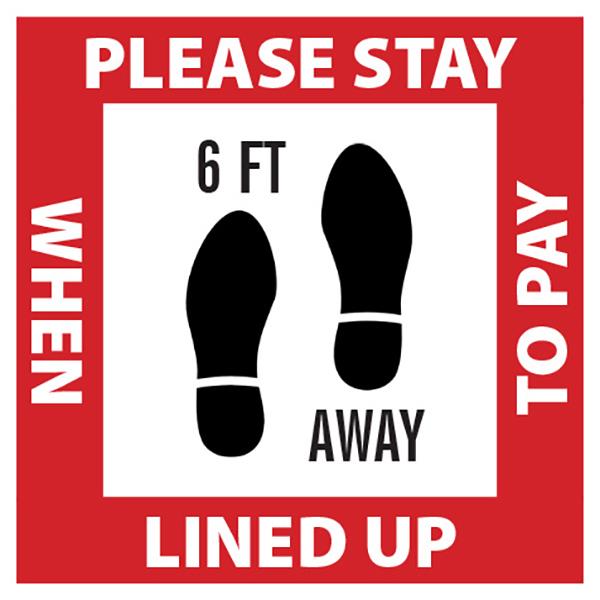 Heiser COVID7 COVID-19 "Please Stay" Self-Adhesive Vinyl Sign - 12"H x 12"W