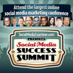 Attend the Largest Online Social Media Marketing Conference Act Now and Save for Social Media Success Summit 2013