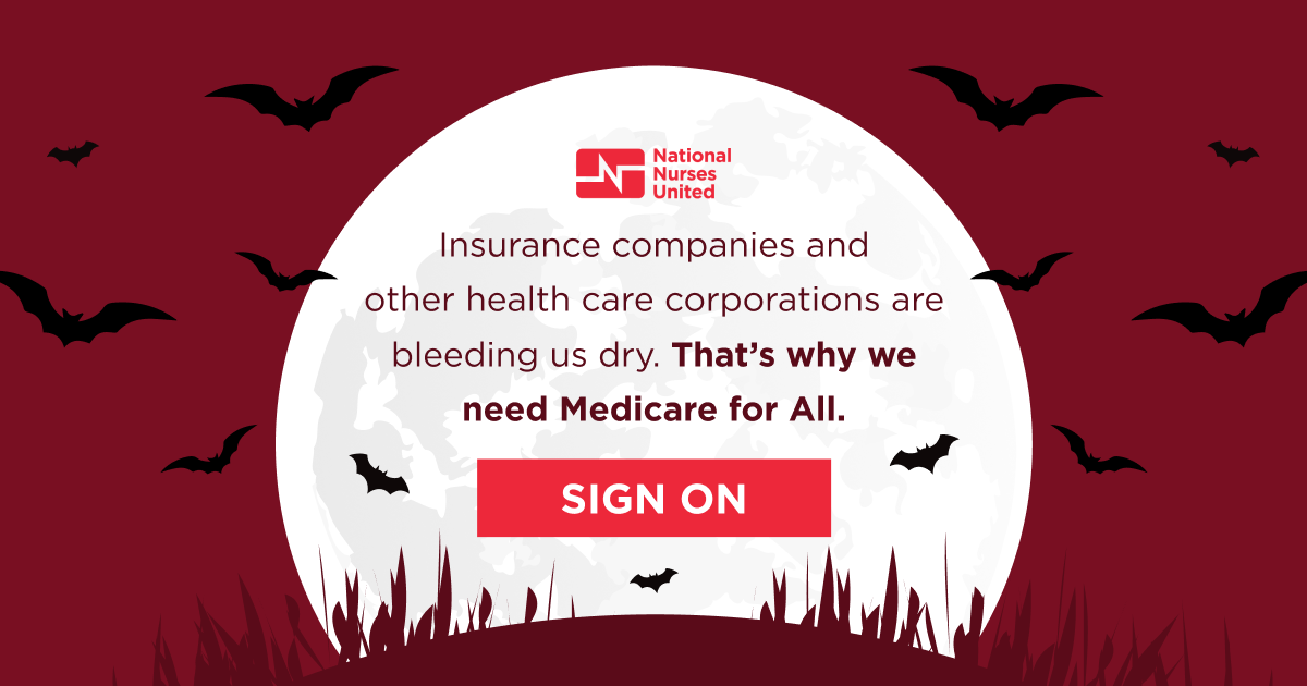 Ready to fight for Medicare for All? Add your name National Nurses