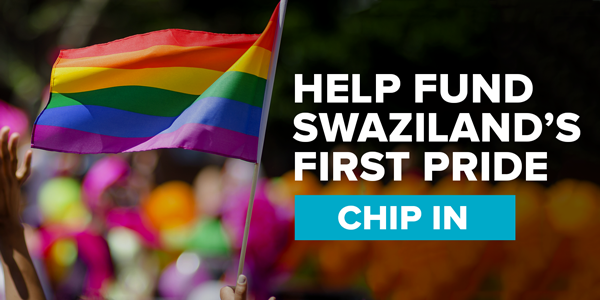 Help fund Swaziland's first Pride. Chip in.