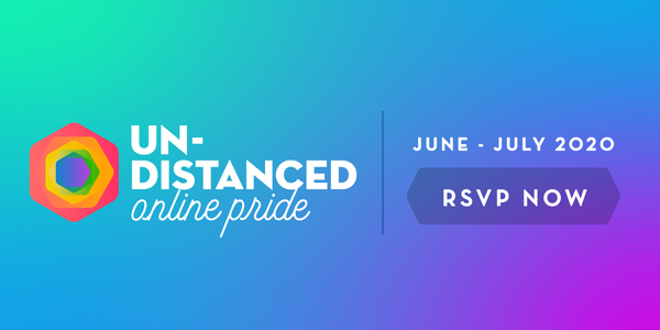 The image shows a rainbow colored logo and the text 'Undistanced Online Pride - RSVP now