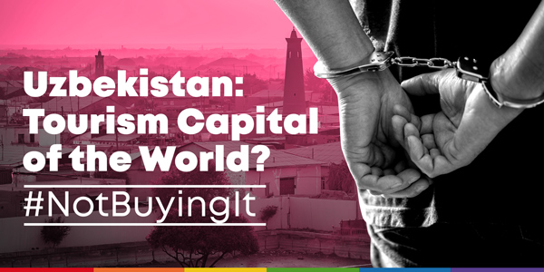 The picture shows a pair of handcuffed hands, set against a background image of a city in Uzbekistan. The text reads: Uzbekistan: Tourism Capital of the World? #NotBuyingIt