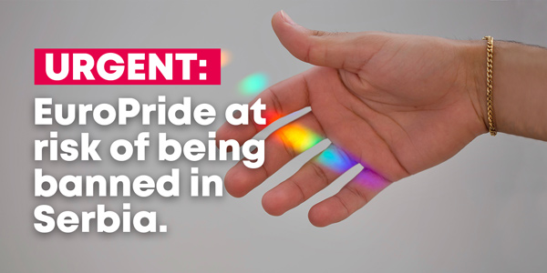 EuroPride at risk of being banned in Serbia.