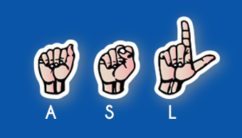 Go to Learn Basic American Sign Language (ASL)