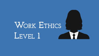 Learn Work Ethics Level 1