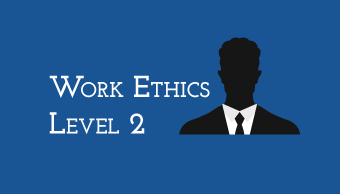 Learn Work Ethics Level 2