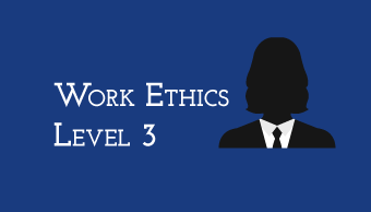 Learn Work Ethics-Level 3